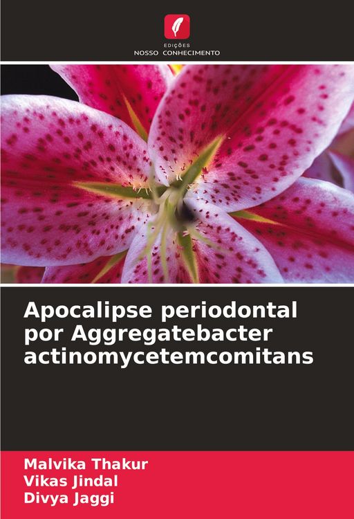 Produktbild: Apocalipse periodontal por Aggregatebacter actinomycetemcomitans