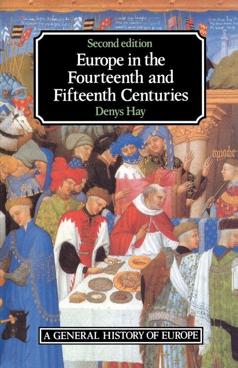 Produktbild: Europe in the Fourteenth and Fifteenth Centuries
