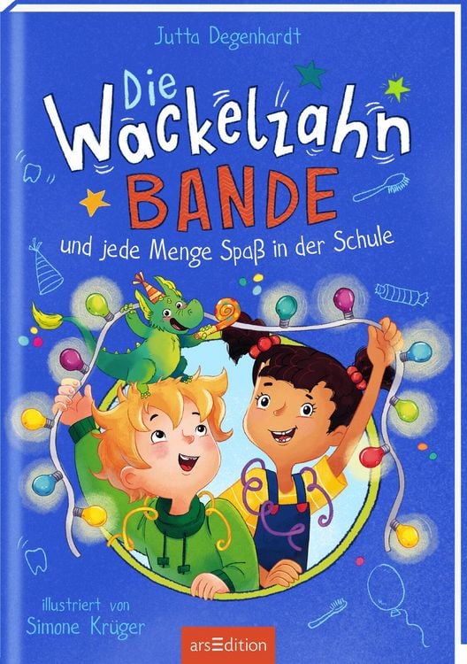 Produktbild: Die Wackelzahn-Bande und jede Menge Spa&szlig; in der Schule (Die Wackelzahn-Bande 2)