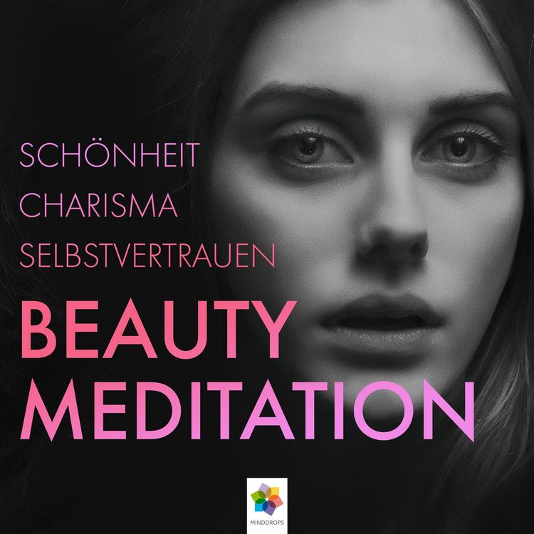 Produktbild: Beauty Meditation * Sch&ouml;nheit, Charisma, Selbstvertrauen