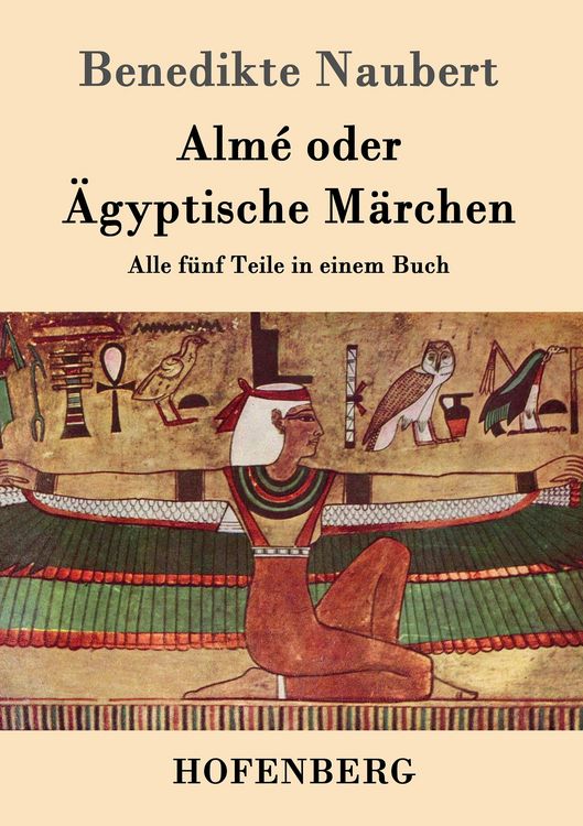 Produktbild: Alm&eacute; oder &Auml;gyptische M&auml;rchen