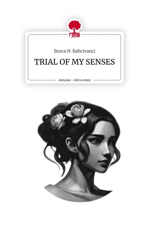 Produktbild: TRIAL OF MY SENSES. Life is a Story - story.one