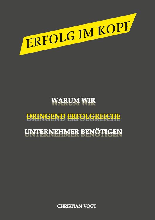 Produktbild: Warum wir dringend erfolgreiche Unternehmen ben&ouml;tigen