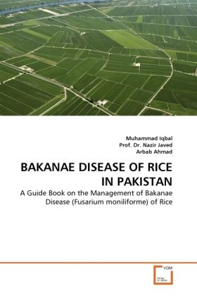 Produktbild: Iqbal, M: Bakanae Disease Of Rice in Pakistan