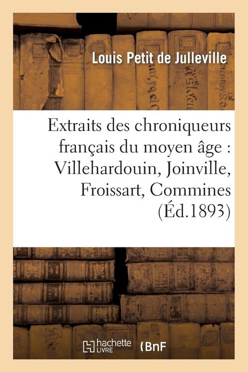 Produktbild: Extraits des chroniqueurs fran&ccedil;ais du moyen &acirc;ge