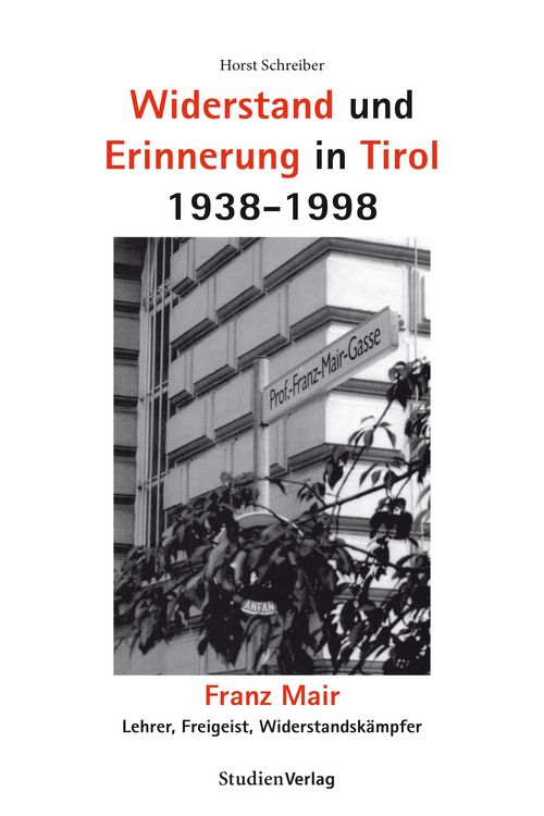 Produktbild: Widerstand und Erinnerung in Tirol 1938-1998