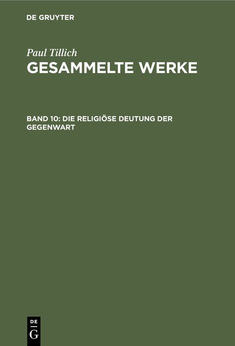 Produktbild: Die religi&ouml;se Deutung der Gegenwart