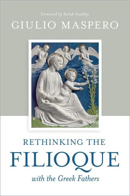 Produktbild: Rethinking the Filioque with the Greek Fathers