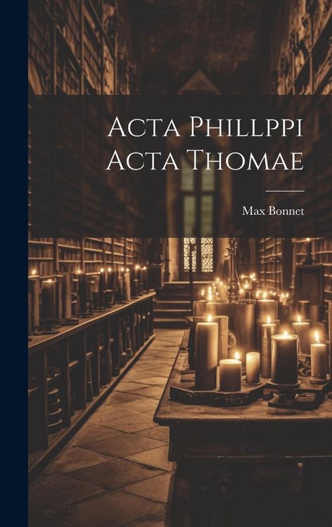 Produktbild: Acta Phillppi Acta Thomae