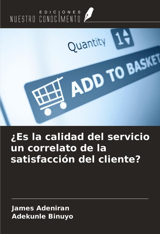 Produktbild: &iquest;Es la calidad del servicio un correlato de la satisfacci&oacute;n del cliente?