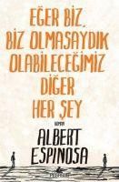 Produktbild: Eger Biz, Biz Olmasaydik Olabilecegimiz Diger Her Sey
