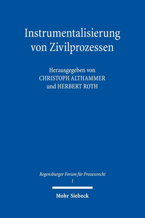 Produktbild: Instrumentalisierung von Zivilprozessen