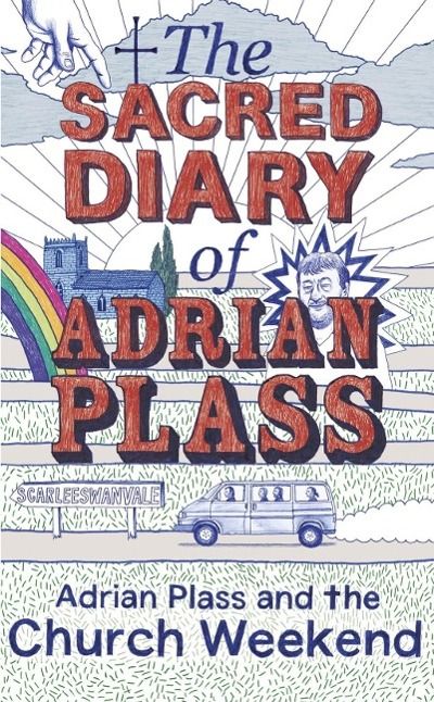 Produktbild: The Sacred Diary of Adrian Plass: Adrian Plass and the Church Weekend