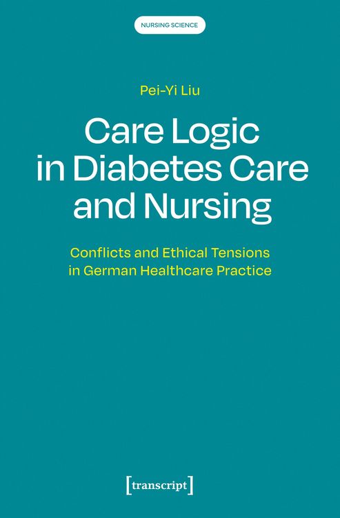 Produktbild: Care Logic in Diabetes Care and Nursing