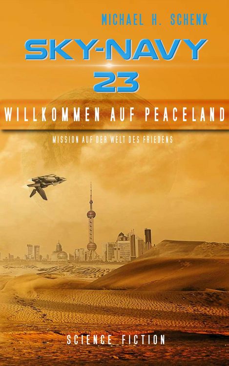 Produktbild: Sky-Navy 23 - Willkommen auf Peaceland
