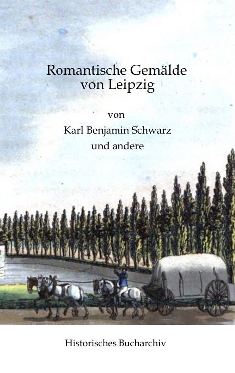 Produktbild: Romantische Gem&auml;lde von Leipzig