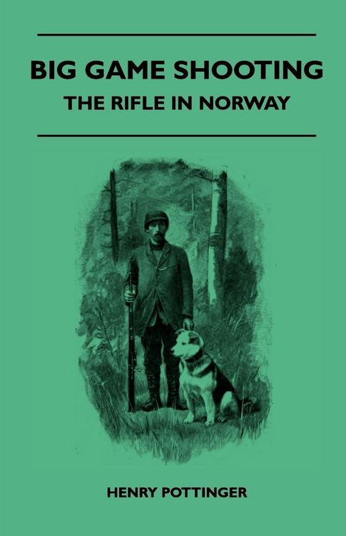Produktbild: Big Game Shooting - The Rifle In Norway