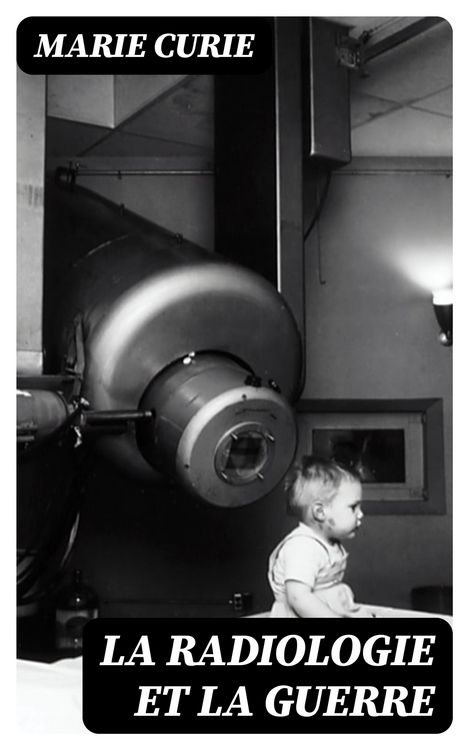 Produktbild: La Radiologie et La Guerre