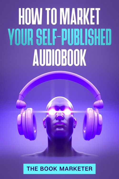 Produktbild: How to Market Your Self-Published Audiobook