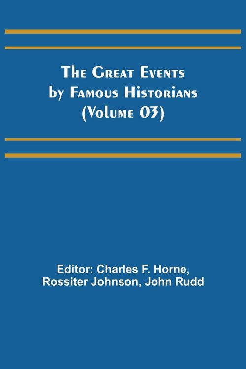 Produktbild: The Great Events by Famous Historians (Volume 03)