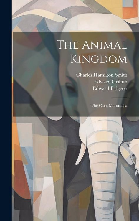 Produktbild: The Animal Kingdom: The Class Mammalia