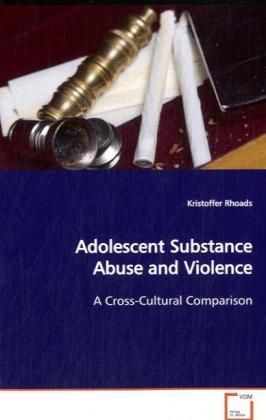 Produktbild: Rhoads, P: Adolescent Substance Abuse and Violence