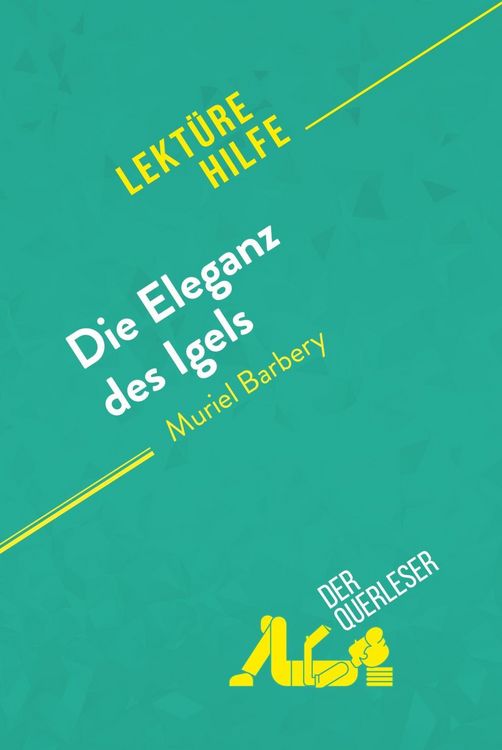 Produktbild: Die Eleganz des Igels von Muriel Barbery (Lekt&uuml;rehilfe)