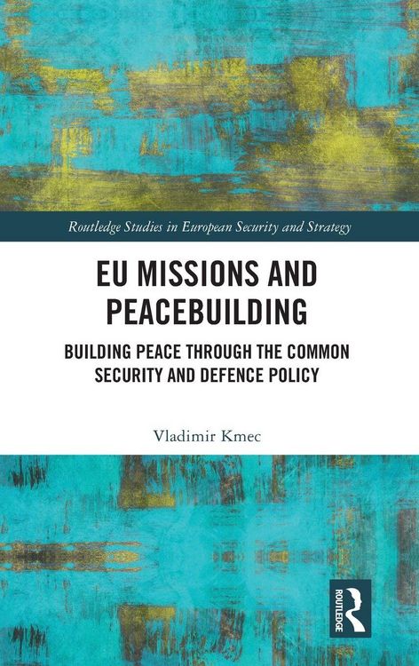 Produktbild: EU Missions and Peacebuilding