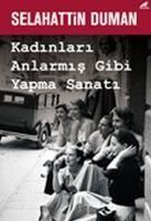 Produktbild: Kadinlari Anlarmis Gibi Yapma Sanati