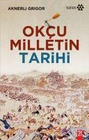 Produktbild: Okcu Milletin Tarihi