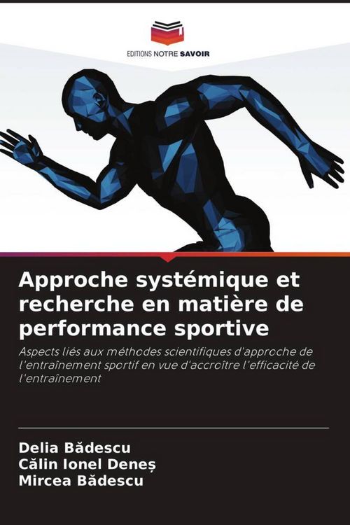 Produktbild: Approche syst&eacute;mique et recherche en mati&egrave;re de performance sportive