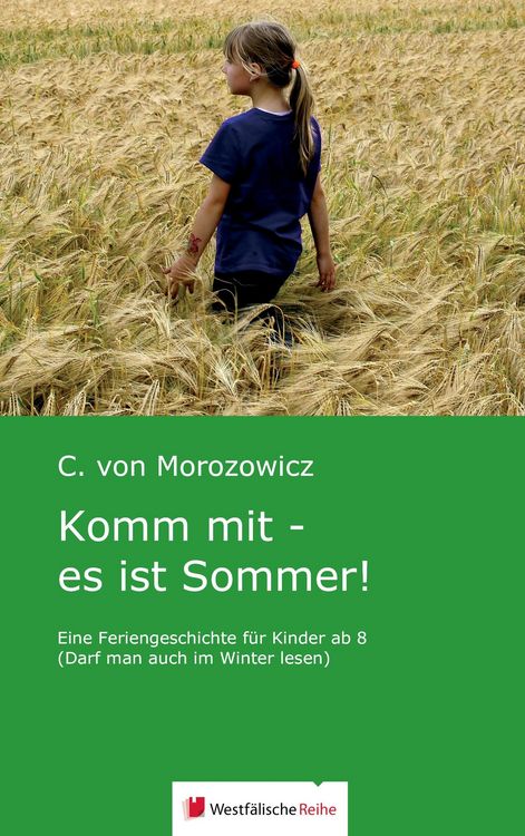 Produktbild: Von Morozowicz, C: Komm mit - es ist Sommer!