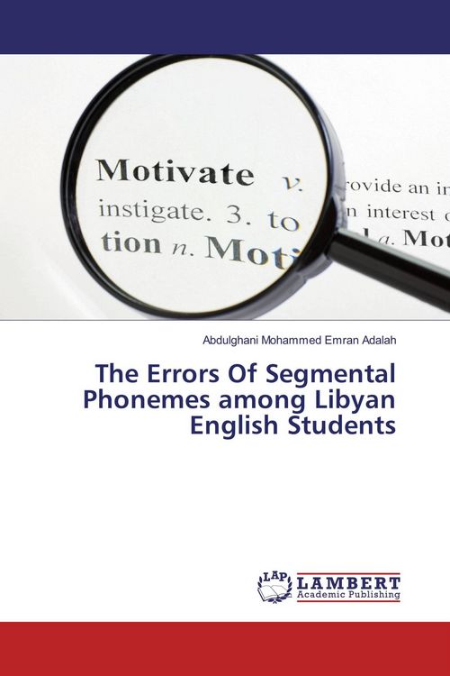 Produktbild: The Errors Of Segmental Phonemes among Libyan English Students