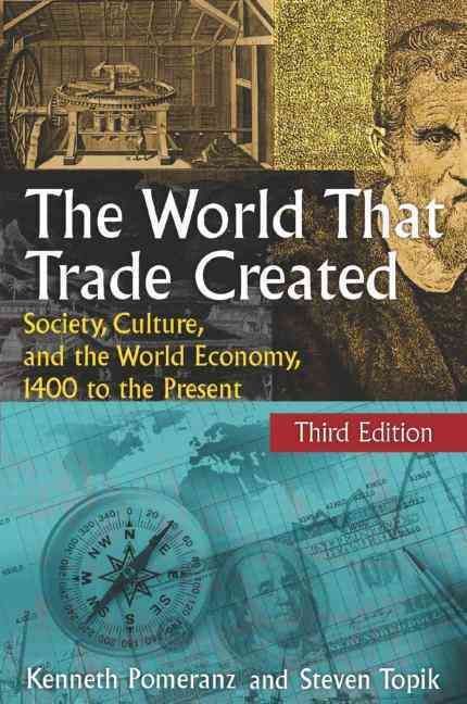 Produktbild: Pomeranz, K: The World That Trade Created