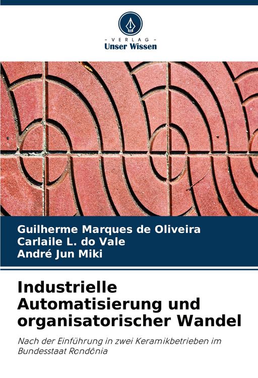 Produktbild: Industrielle Automatisierung und organisatorischer Wandel