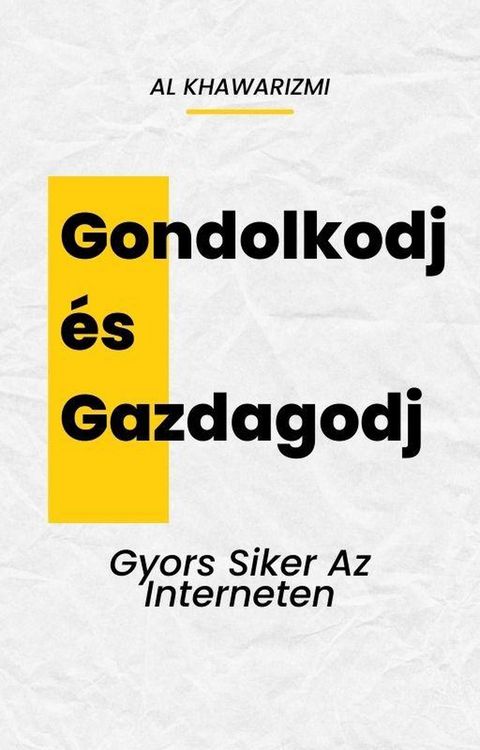Produktbild: Gondolkodj &eacute;s Gazdagodj