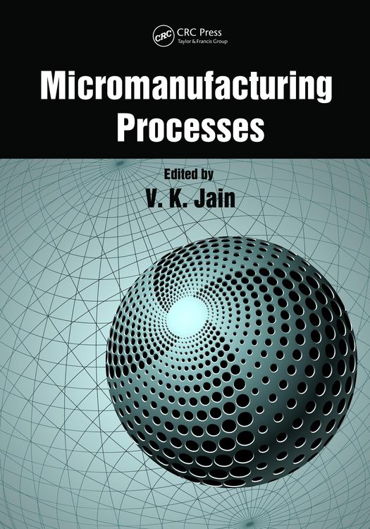 Produktbild: Micromanufacturing Processes