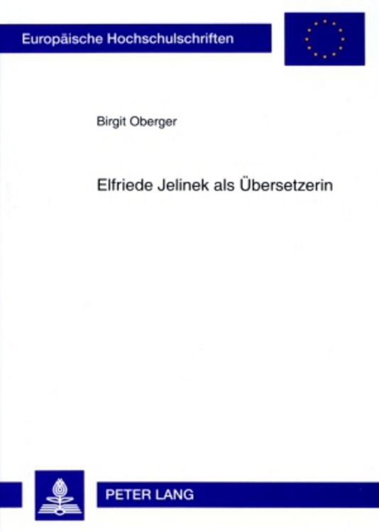Produktbild: Elfriede Jelinek als &Uuml;bersetzerin