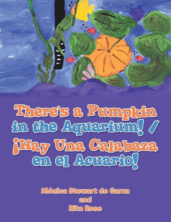 Produktbild: There's a Pumpkin in the Aquarium! / &iexcl;Hay Una Calabaza en el Acuario!