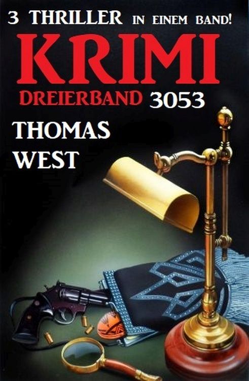 Produktbild: Krimi Dreierband 3053 - 3 Thriller in einem Band!