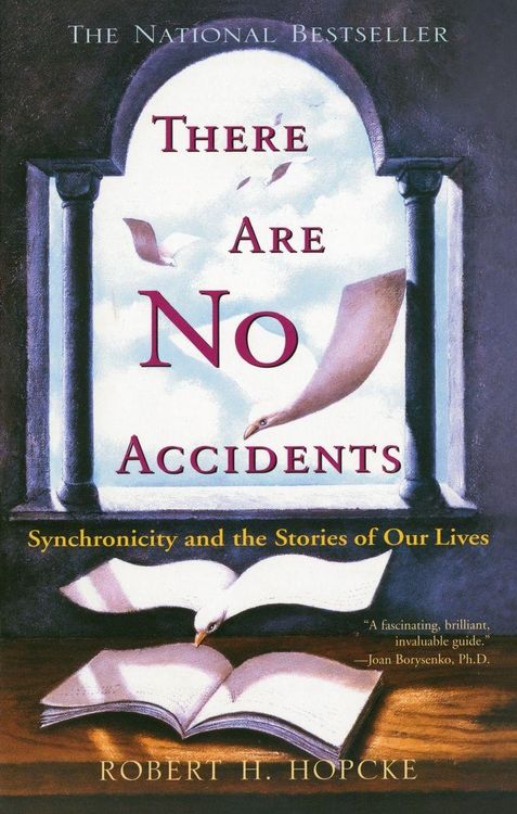 Produktbild: There Are No Accidents: Synchronicity and the Stories of Our Lives