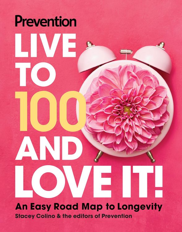 Produktbild: Prevention Live to 100 and Love It!