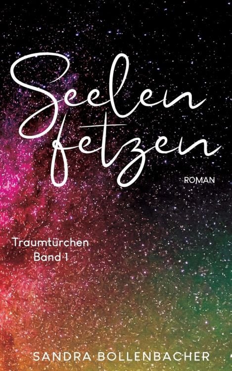Produktbild: Seelenfetzen &ndash; Traumt&uuml;rchen Band 1