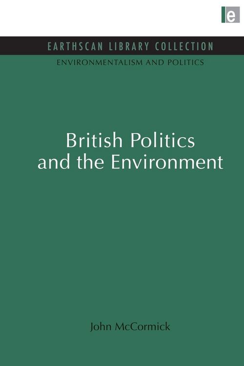 Produktbild: British Politics and the Environment