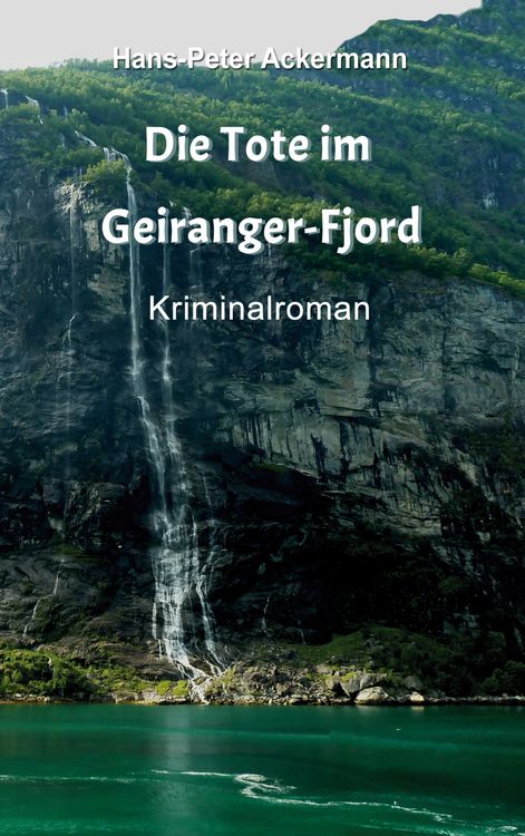 Produktbild: Die Tote im Geiranger Fjord