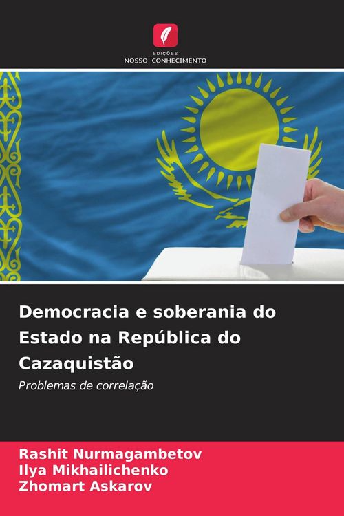 Produktbild: Democracia e soberania do Estado na Rep&uacute;blica do Cazaquist&atilde;o