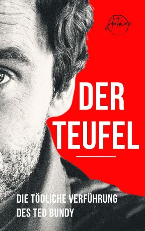 Produktbild: Der Teufel | Die t&ouml;dliche Verf&uuml;hrung des Ted Bundy