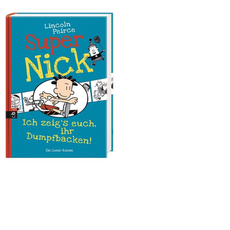 Produktbild: Ich zeig's euch, ihr Dumpfbacken! / Super Nick Band 6