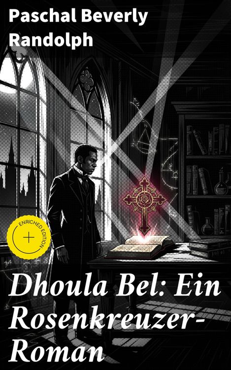 Produktbild: Dhoula Bel: Ein Rosenkreuzer-Roman