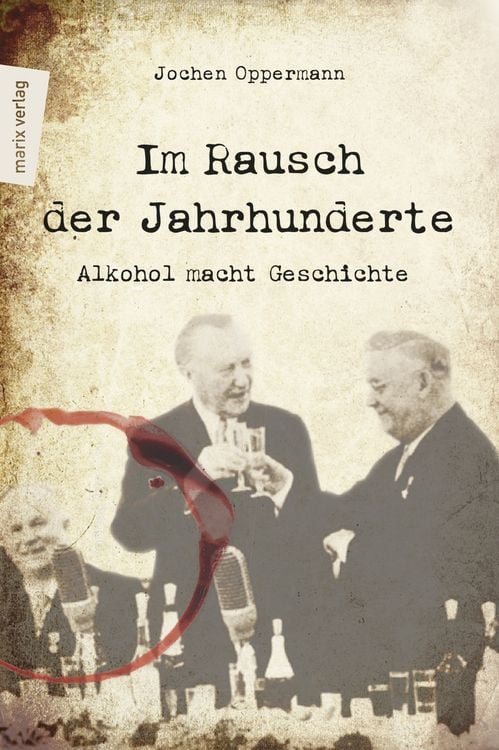 Produktbild: Im Rausch der Jahrhunderte